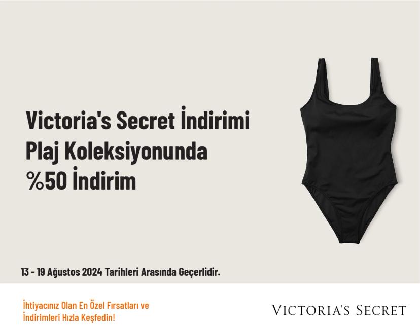 Victoria's Secret İndirimi - Plaj Koleksiyonunda %50 İndirim