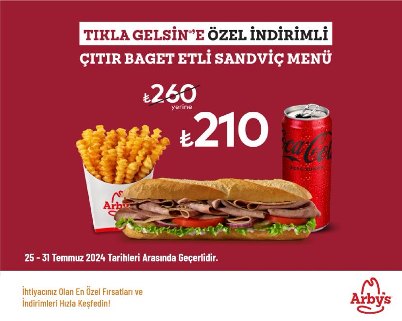 Arby's İndirimi - Çıtır Baget Etli Menü 210 TL'den Başlayan Fiyatlarla