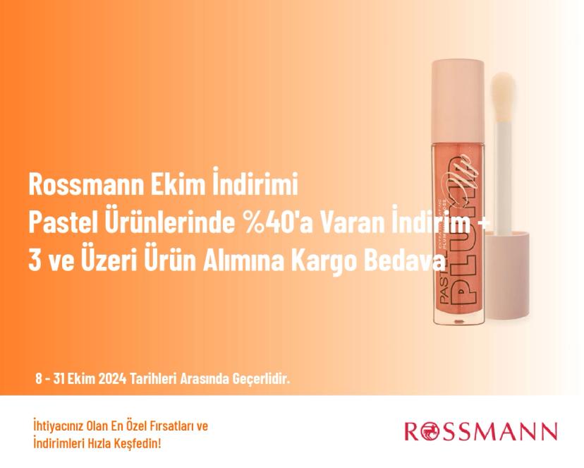 Rossmann Ekim İndirimi - Pastel Ürünlerinde %40'a Varan İndirim + 3 ve Üzeri Ürün Alımına Kargo Bedava