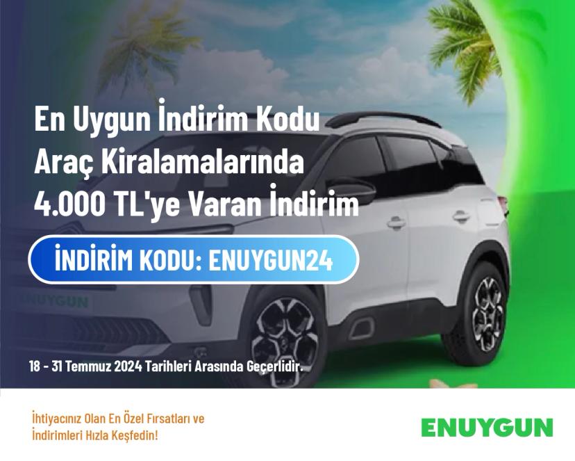 En Uygun İndirim Kodu - Araç Kiralamalarında 4.000 TL'ye Varan İndirim