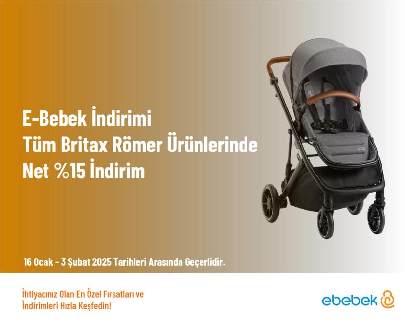 E-Bebek İndirimi - Tüm Britax Römer Ürünlerinde Net %15 İndirim