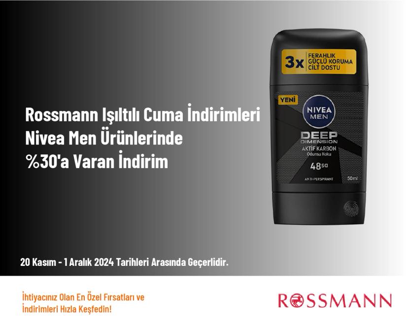 Rossmann Işıltılı Cuma İndirimleri - Nivea Men Ürünlerinde %30'a Varan İndirim