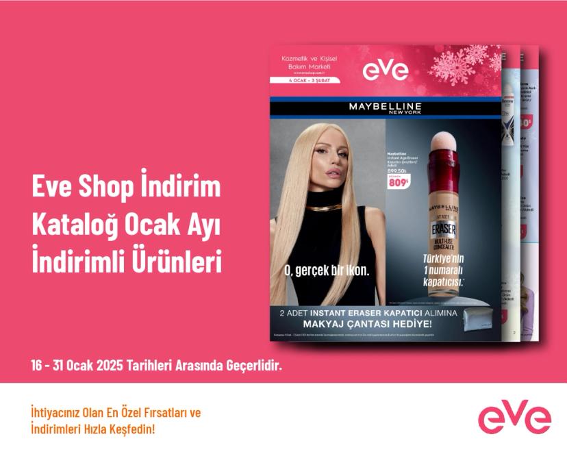 Eve Shop İndirim Kataloğu - Ocak Ayı İndirimli Ürünleri