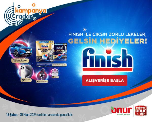 FINISH İLE ÇIKSIN ZORLU LEKELER, GELSİN HEDİYELER!