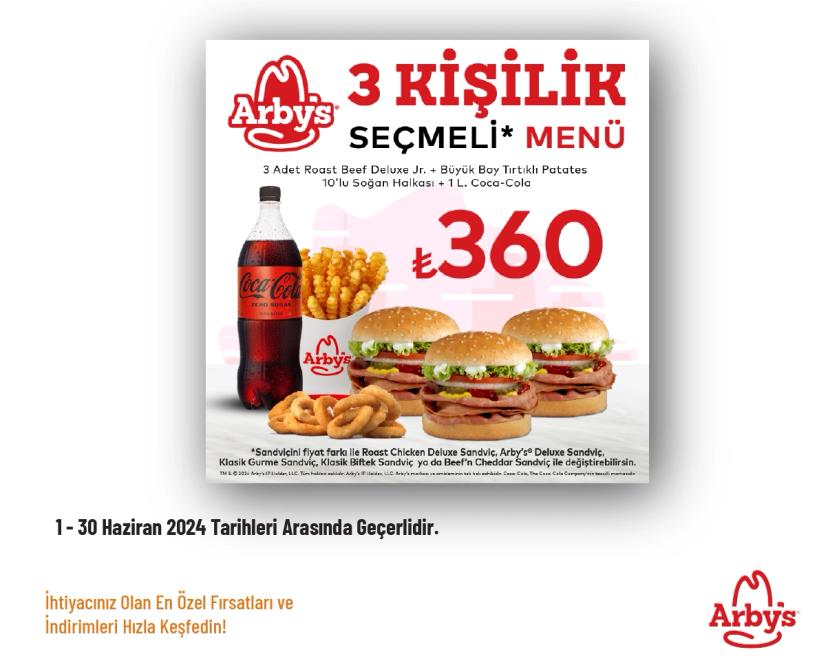 Arby's Kampanyası - 3 Kişilik Seçmeli Menü 350 TL'den Başlayan Fiyatlarla