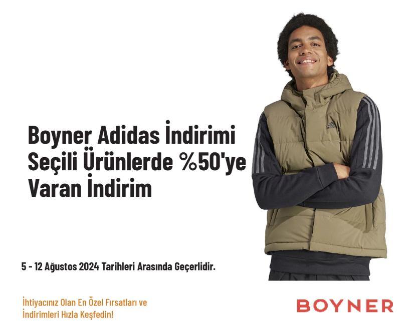 Boyner Adidas İndirimi - Seçili Ürünlerde %50'ye Varan İndirim