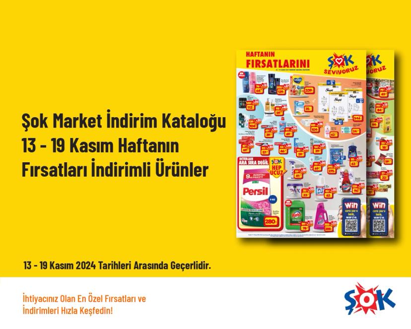 Şok Market İndirim Kataloğu - 13 - 19 Kasım Haftanın Fırsatları İndirimli Ürünler