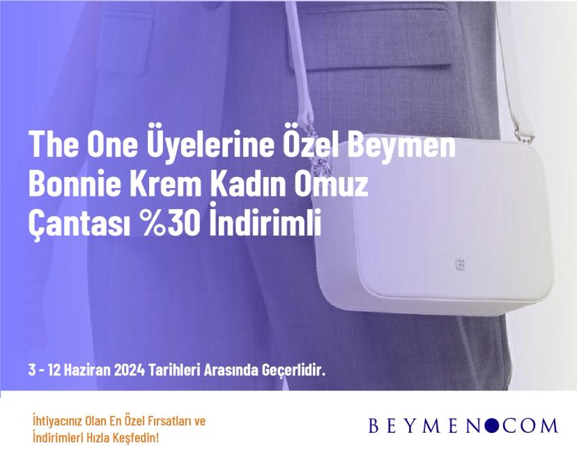 Beymen İndirimi - The One Üyelerine Özel Beymen Bonnie Krem Kadın Omuz Çantası %30 İndirimli