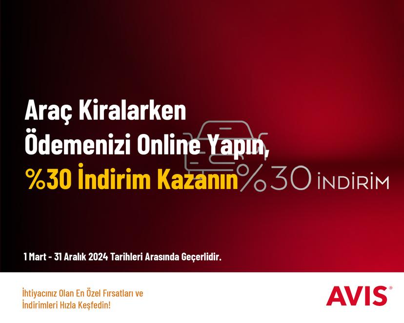 Araç Kiralarken Ödemenizi Online Yapın, %30 İndirim Kazanın