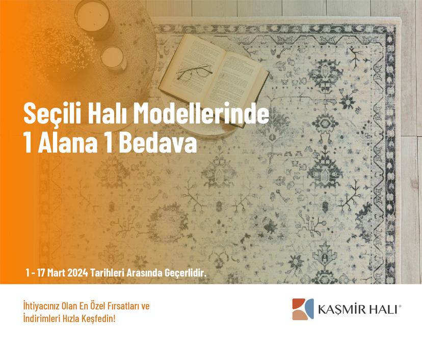 Seçili Halı Modellerinde 1 Alana 1 Bedava