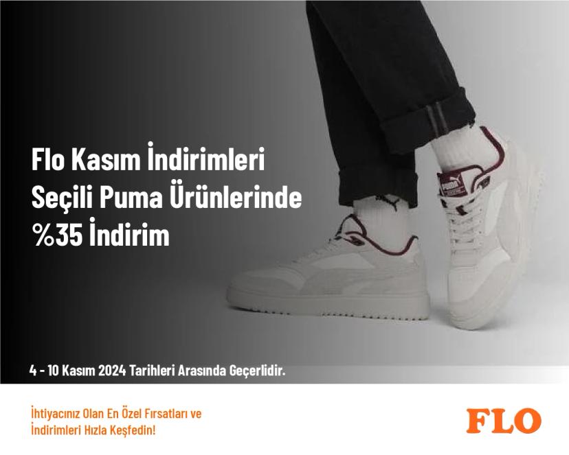 Flo Kasım İndirimleri - Seçili Puma Ürünlerinde %35 İndirim