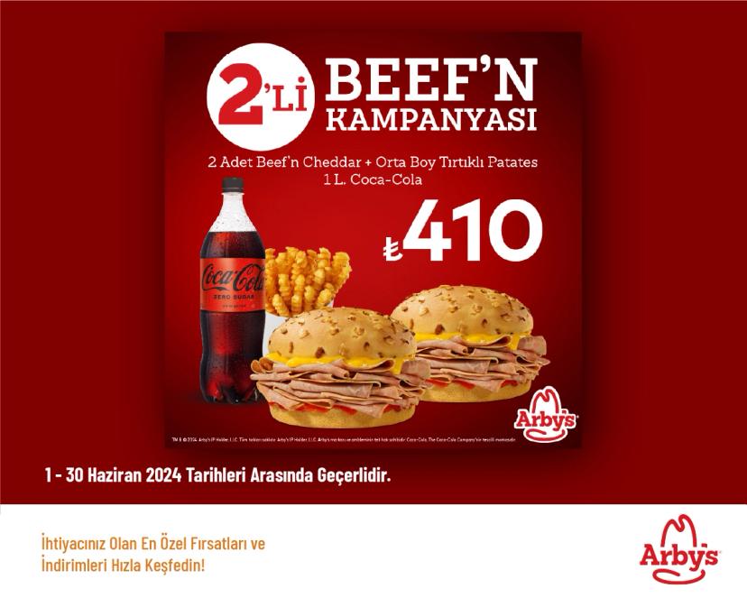 Arby's Kampanyası - 2’li Beef’n Menü 390 TL'den Başlayan Fiyatlarla