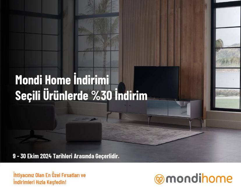 Mondi Home İndirimi - Seçili Ürünlerde %30 İndirim