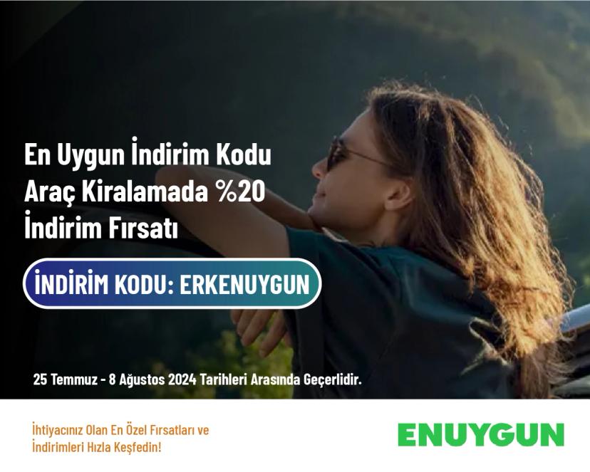 En Uygun İndirim Kodu - Araç Kiralamada %20 İndirim Fırsatı