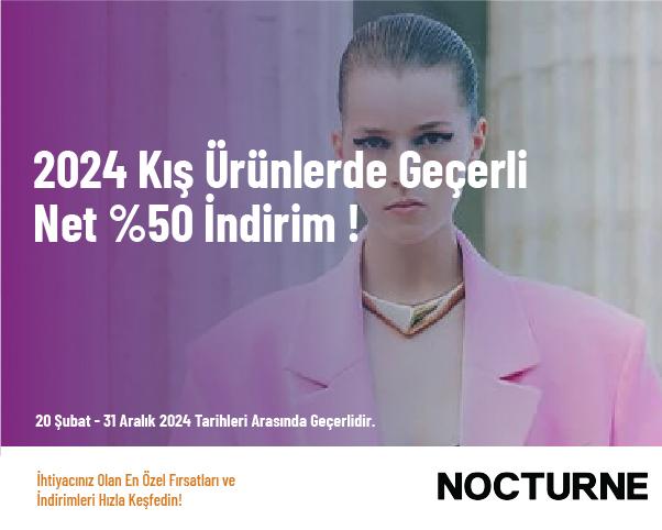 2024 Kış Ürünlerde Geçerli Net %50 İndirim!