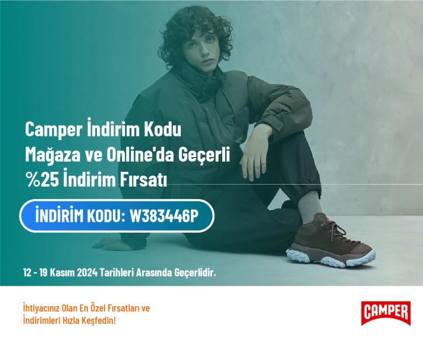 Camper İndirim Kodu - Mağaza ve Online'da Geçerli %25 İndirim Fırsatı