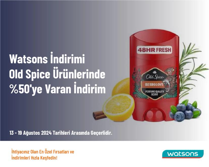 Watsons İndirimi - Old Spice Ürünlerinde %50'ye Varan İndirim