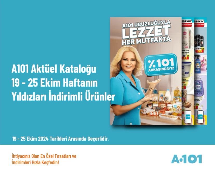 A101 Aktüel Kataloğu - 19 - 25 Ekim Haftanın Yıldızları İndirimli Ürünler