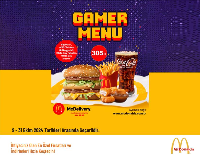 Mc Donalds Kampanyası - Gamer Menü 305 TL'den Başlayan Fiyatlarla