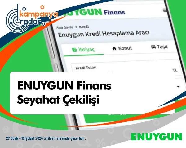 ENUYGUN Finans Seyahat Çekilişi