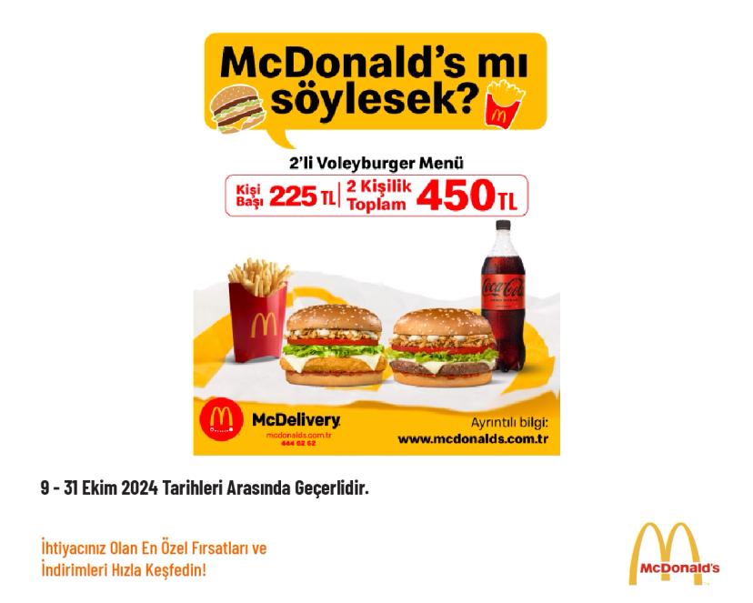 Mc Donalds İndirimi - 2’li Voleyburger Menü 450 TL'den Başlayan Fiyatlarla