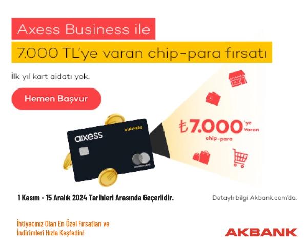 Akbank Kampanyası - Şimdi Axess Business veya Wings Business Sahibi Olanlar 7.000 TL'ye Varan Chip-para Kazanıyor!