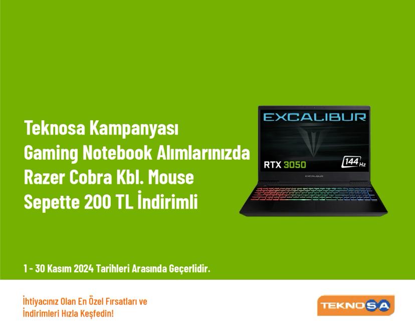 Teknosa Kampanyası - Gaming Notebook Alımlarınızda Razer Cobra Kbl. Mouse Sepette 200 TL İndirimli