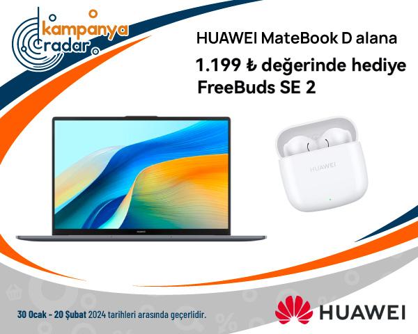 HUAWEI MateBook D alana 1.199 TL değerinde Freebuds SE 2 Hediye