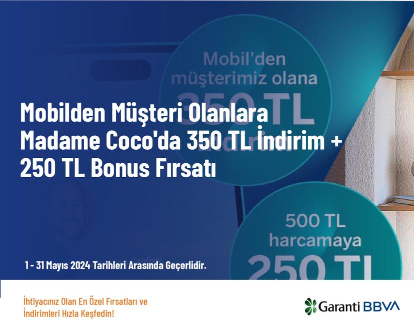 Mobilden Müşteri Olanlara Madame Coco'da 350 TL İndirim + 250 TL Bonus Fırsatı